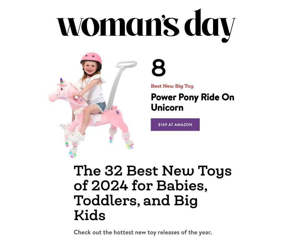 Power Pony and Push Pony Earn Top Accolades: Woman’s Day, Parents Magazine, and BuzzFeed Recognize the Magic of Rideable Ponies